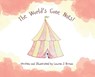 The World's Gone Nuts! - Lauren J. Brown - 9798330360536