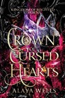A Crown of Cursed Hearts - Ava Ross - 9798330385904