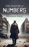 The Shadow of Numbers - Suzannah Hicks - 9798330387458
