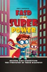 FASD is My Superpower - Emily Hargrove - 9798330401796