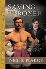 Saving the Boxer - Neil S. Plakcy - 9798330410415
