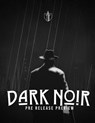 Dark Noir - Urban Dark Fantasy TTRPG - Rob de Ville - 9798330413454
