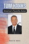 Tom Hanks - Greta Rose - 9798330415922
