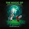 The Magic Of Individual Difference - Nadia Debbache - 9798330418169