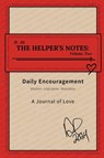 The Helper's Notes - D. Alt - 9798330420025