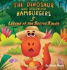 The Dinosaur Who Discovered Hamburgers 3 - Adisan Books - 9798330423149