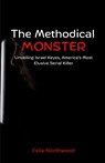 The Methodical Monster - Felix Northwood - 9798330425860