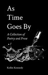 As Time Goes By - Kollin Kennedy - 9798330433049