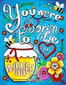 You Were Born to Be a Winner - Colokara - 9798330455133