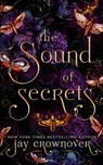 The Sound of Secrets - Jay Crownover - 9798330475674