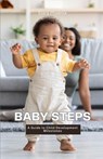 Baby Steps - Elara Phoenix - 9798330537426