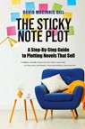 The Sticky Note Plot - David Macinnis Gill - 9798330580378