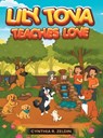 Lily Tova Teaches Love - Cynthia R. Zeldin - 9798330582129