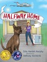 Halfway Home - Erin M Mariah Murphy - 9798330610587