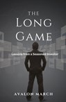 The Long Game - Avalon March - 9798330684410