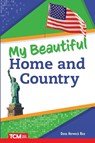 My Beautiful Home and Country - Dona Herweck Rice - 9798330904860