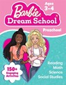Barbie Dream School Preschool Workbook - Teacher Created Materials - 9798330922567