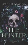 The Hunter: A Black Spades Novella (Black Spades 3.5) - Steph Macca - 9798332710018