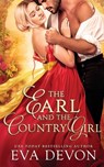 The Earl and the Country Girl - Eva Devon - 9798333255440