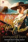 Her Wild West Haven: A Western Historical Romance Book - Hannah Lee Davis - 9798333497093