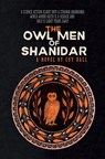 The Owl Men of Shanidar - Coy Hall - 9798334408074