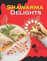 Shawarma Delights: Mastering Middle Eastern Cuisine at Home From Homemade Pita Bread to Flavorful Shawarma Recipes (55 Recipes) - Gourmet Pages - 9798334973541