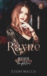 Rayne: Wicked Temptation Key Party - Steph Macca - 9798335250061