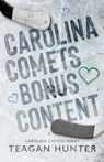 Carolina Comets Bonus Content - Teagan Hunter - 9798335485401