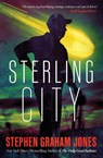 Sterling City - Stephen Graham Jones - 9798337200057