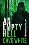 An Empty Hell - Dave White - 9798337201436