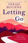 Letting Go - Sarah Bourne - 9798337201825