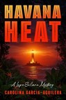 Havana Heat - Carolina Garcia-Aguilera - 9798337202198