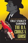 The D.A. Cooks a Goose - Erle Stanley Gardner - 9798337202785