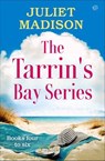 Tarrin's Bay Books Four to Six - Juliet Madison - 9798337203119
