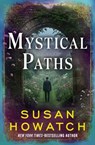 Mystical Paths - Susan Howatch - 9798337203386