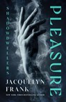 Pleasure - Jacquelyn Frank - 9798337203720