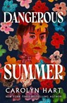 Dangerous Summer - Carolyn Hart - 9798337203850