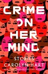 Crime on Her Mind - Carolyn Hart - 9798337204406