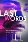 Last Words - Bonnie Hearn Hill - 9798337205199
