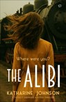 The Alibi - Katharine Johnson - 9798337205526