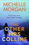 The Other Mrs Collins - Michelle Morgan - 9798337206622