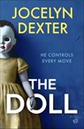 The Doll - Jocelyn Dexter - 9798337207445