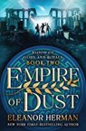 Empire of Dust - Eleanor Herman ; StoryGiants - 9798337209456