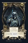 William Shakespeare's The Clone Army Attacketh: Star Wars Part the Second - Ian Doescher - 9798337401355