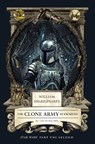 William Shakespeare's The Clone Army Attacketh: Star Wars Part the Second - Ian Doescher - 9798337401355