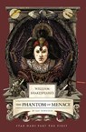 William Shakespeare's The Phantom of Menace: Star Wars Part the First - Ian Doescher - 9798337401409