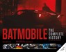 Batmobile - Mark Cotta Vaz ; Andrew Farago - 9798337401683