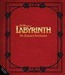 Jim Henson's Labyrinth: The Illustrated Novelization - Liz Braswell - 9798337402291