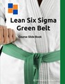 Lean Six Sigma Green Belt: Course Slide Book - Mary McShane Vaughn - 9798337715834