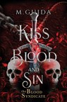 Kiss of Blood and Sin - M. Guida - 9798339072157